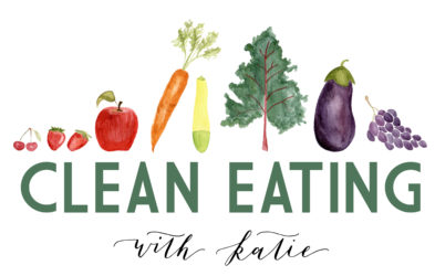Clean Eating with Katie